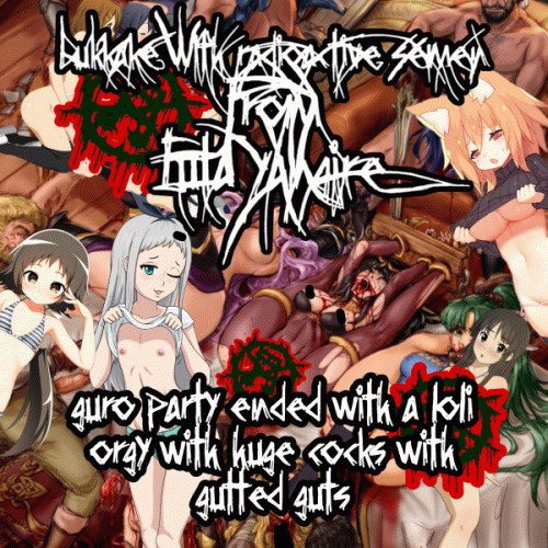 Bukkake With Radioactive Semen From Futa Yangire : Guro Party Ended with a Loli Orgy with Huge Cocks with Gutted Guts